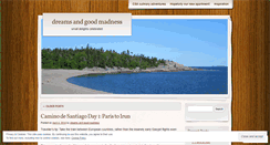 Desktop Screenshot of dreamsandgoodmadness.wordpress.com