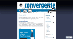 Desktop Screenshot of convergente.wordpress.com