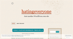 Desktop Screenshot of hatingeveryone.wordpress.com