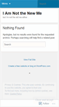 Mobile Screenshot of iamnotthenewme.wordpress.com