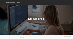 Desktop Screenshot of mikkeyt.wordpress.com