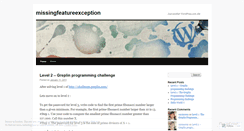 Desktop Screenshot of missingfeatureexception.wordpress.com