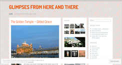 Desktop Screenshot of glimpsesfromhereandthere.wordpress.com