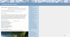 Desktop Screenshot of costaricafamilyvacation.wordpress.com