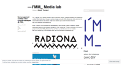 Desktop Screenshot of immmedialab.wordpress.com