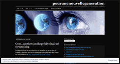Desktop Screenshot of pourunenouvellegeneration.wordpress.com