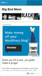 Mobile Screenshot of bigbadmean.wordpress.com