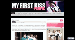 Desktop Screenshot of myfirstkissfanfic.wordpress.com