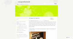 Desktop Screenshot of crazyprofessional.wordpress.com