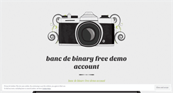 Desktop Screenshot of find.bancdebinaryfreedemoaccount.wordpress.com