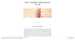 Desktop Screenshot of fashionbreakfastclub.wordpress.com