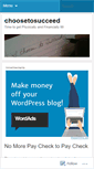 Mobile Screenshot of choosetosucceed.wordpress.com