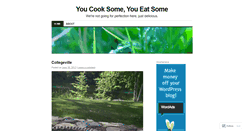 Desktop Screenshot of cooksomeeatsome.wordpress.com