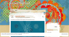 Desktop Screenshot of imnotthatbad.wordpress.com