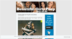 Desktop Screenshot of beautifulgirlspoop.wordpress.com