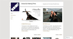 Desktop Screenshot of brokebutmakingfilms.wordpress.com