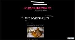 Desktop Screenshot of 40daysbefore40.wordpress.com