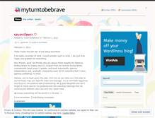 Tablet Screenshot of myturntobebrave.wordpress.com