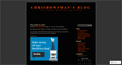 Desktop Screenshot of chrisbowsman.wordpress.com