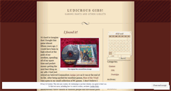 Desktop Screenshot of ludicrousgibs.wordpress.com