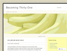 Tablet Screenshot of becomingthirtyone.wordpress.com
