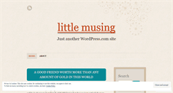 Desktop Screenshot of littlemusingthoughts.wordpress.com