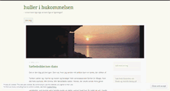 Desktop Screenshot of hullerihukommelsen.wordpress.com