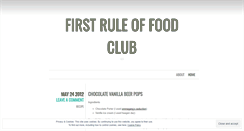 Desktop Screenshot of firstruleoffoodclub.wordpress.com