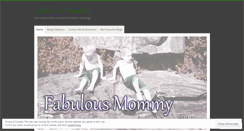 Desktop Screenshot of fabulousmommy.wordpress.com