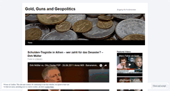 Desktop Screenshot of goldgunsgeopolitics.wordpress.com