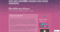 Desktop Screenshot of bloodthirstymuses.wordpress.com