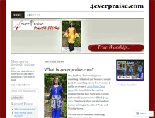 Tablet Screenshot of 4everpraise.wordpress.com