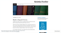 Desktop Screenshot of fowlerkristin.wordpress.com