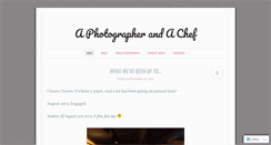 Desktop Screenshot of aphotographerandachef.wordpress.com