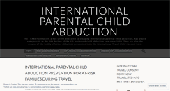 Desktop Screenshot of internationalparentalchildabductions.wordpress.com