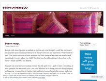 Tablet Screenshot of easycomeasygo.wordpress.com