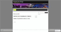 Desktop Screenshot of esquinadetangoblog.wordpress.com