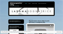 Desktop Screenshot of ladamasognatrice.wordpress.com