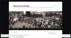 Desktop Screenshot of ineedholiday.wordpress.com