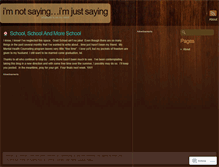 Tablet Screenshot of notjustsaying.wordpress.com