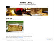 Tablet Screenshot of dinnerlately.wordpress.com