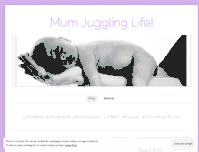 Tablet Screenshot of mumjugglinglife.wordpress.com