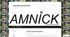 Desktop Screenshot of amnicksocialenterprise.wordpress.com