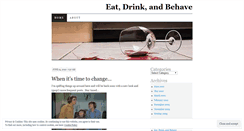 Desktop Screenshot of eatdrinkbehave.wordpress.com