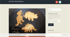 Desktop Screenshot of lifewithapositivebalance.wordpress.com