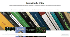 Desktop Screenshot of jamesclarkepublishing.wordpress.com