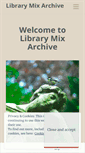 Mobile Screenshot of librarymixarchive.wordpress.com