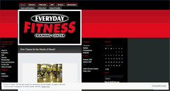 Desktop Screenshot of everydayfitnessinc.wordpress.com