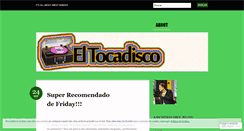 Desktop Screenshot of eltocadisco.wordpress.com