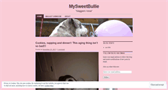 Desktop Screenshot of mysweetbullie.wordpress.com